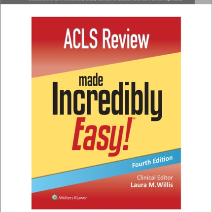 ACLS Review Made Incredibly Easy