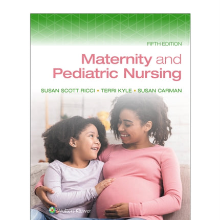 Maternity and Pediatric Nursing