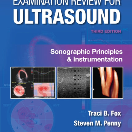 Examination Review for Ultrasound Sonographic