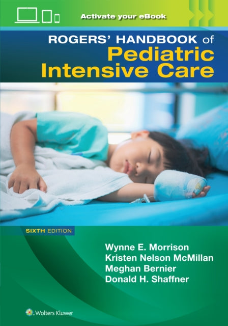 Rogers39 Manual of Pediatric Intensive Care