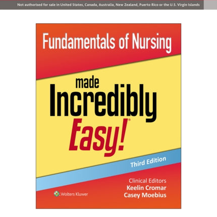 Fundamentals of Nursing Made Incredibly Easy