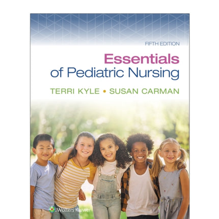 Essentials of Pediatric Nursing