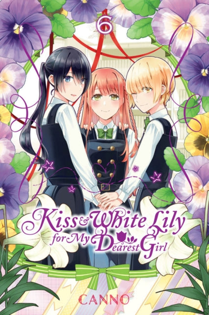 Kiss and White Lily for My Dearest Girl, Vol. 6