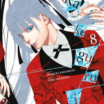 Kakegurui: Compulsive Gambler, Vol. 8