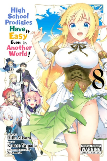 High School Prodigies Have It Easy Even in Another World!, Vol. 8