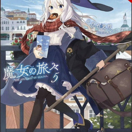 Wandering Witch: The Journey of Elaina, Vol. 5 (light novel)