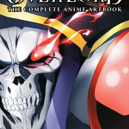 Overlord: The Complete Anime Artbook