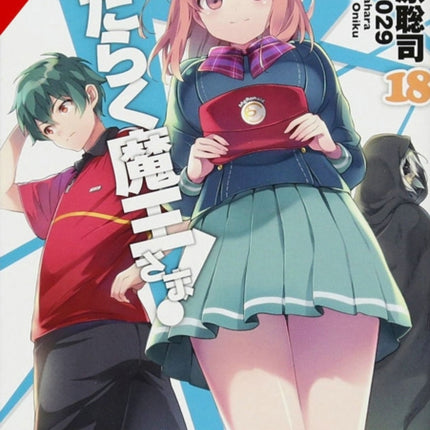 The Devil Is a Part-Timer!, Vol. 18 (light novel)