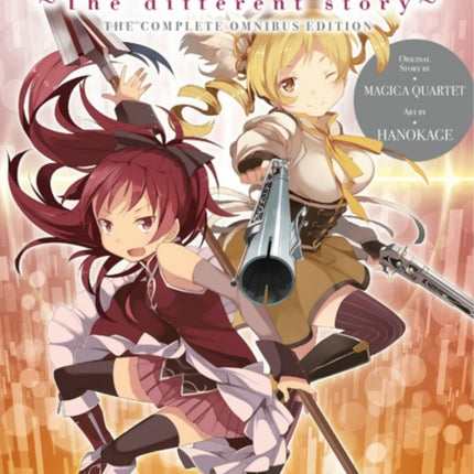 Puella Magi Madoka Magica: The Different Story: The Complete Omnibus Edition