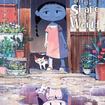 Hana-chan and the Shape of the World