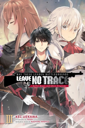 May These Leaden Battlegrounds Leave No Trace,