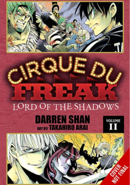 Cirque Du Freak: The Manga, Vol. 6