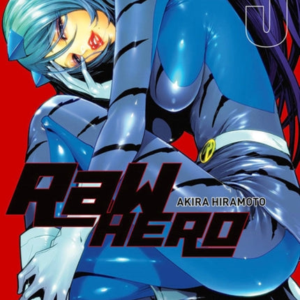 RaW Hero, Vol. 5