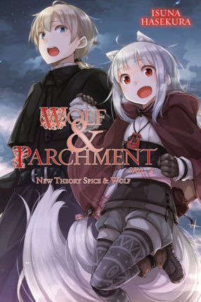 Wolf & Parchment: New Theory Spice & Wolf, Vol. 2 (light novel): New Theory Spice & Wold