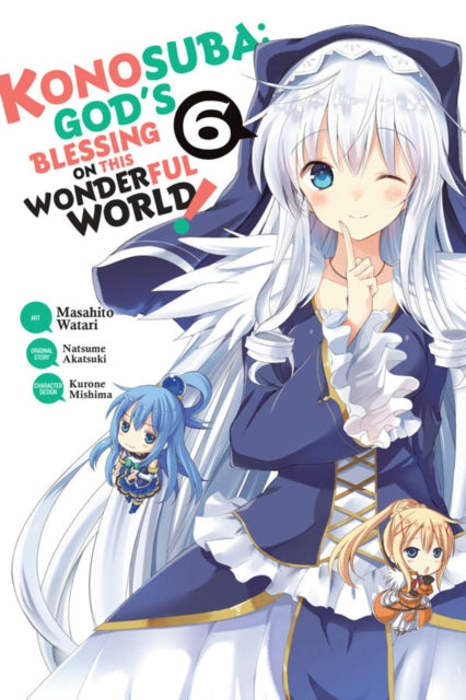 Konosuba: God's Blessing on This Wonderful World!, Vol. 6