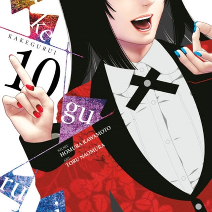 Kakegurui: Compulsive Gambler, Vol. 10