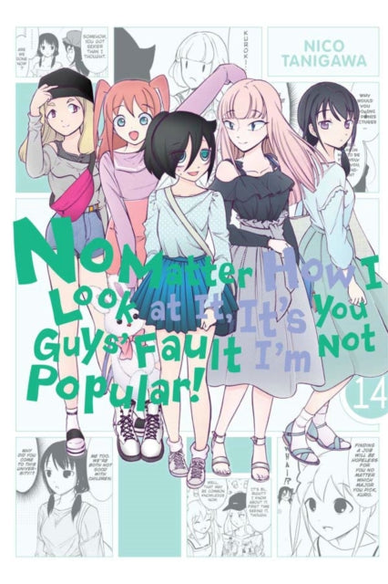 No Matter How I Look at It, It's You Guys' Fault I'm Not Popular!, Vol. 14