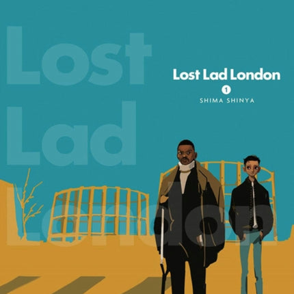 Lost Lad London, Vol. 1