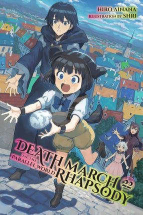 Death March to the Parallel World Rhapsody Vol. 22 light novel