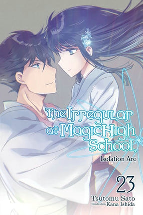 The Irregular at Magic High School Vol. 23 Light