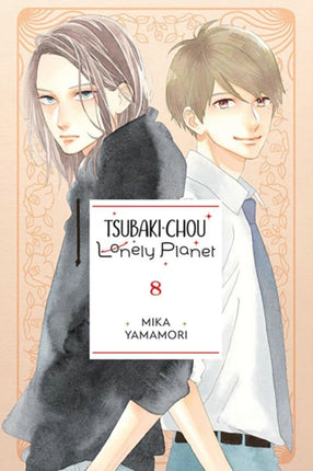 Tsubakichou Lonely Planet Vol. 8