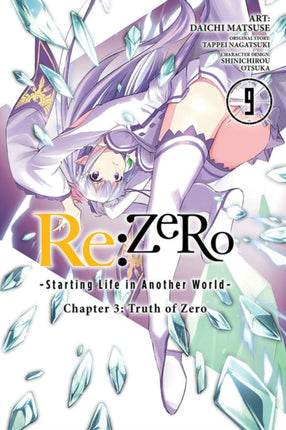 re:Zero Starting Life in Another World, Chapter 3: Truth of Zero, Vol. 9 (manga)