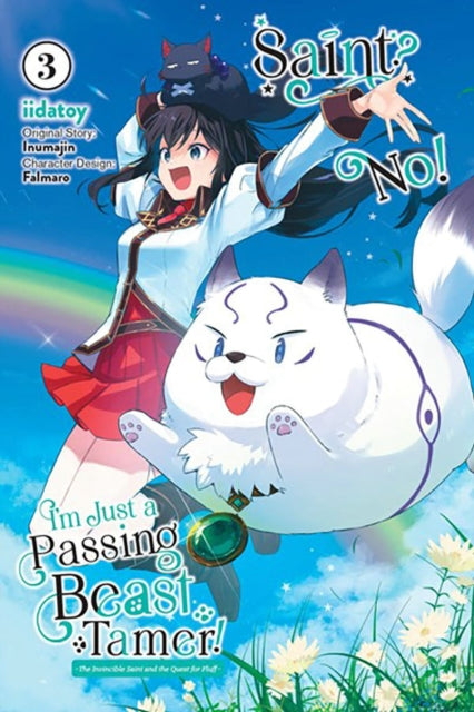 Saint No Im Just a Passing Beast Tamer Vol. 3 The Invincible Saint and the Quest for Fluff