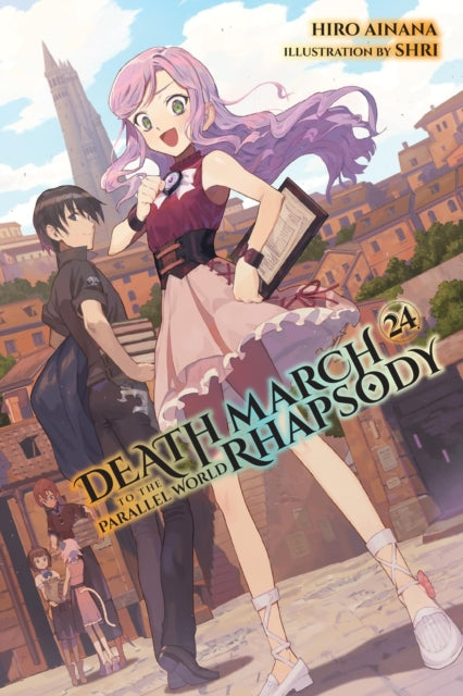 Death March to the Parallel World Rhapsody Vol. 24 Light Novel
