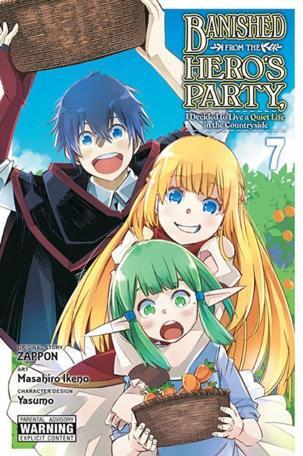 Banished from the Heros Party I Decided to Live a Quiet Life in the Countryside Vol. 7 manga