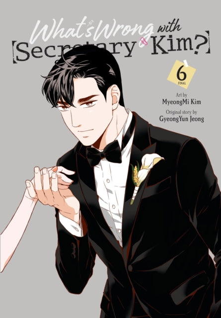 Whats Wrong with Secretary Kim Vol. 6