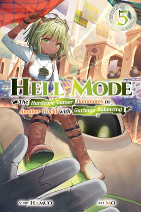 Hell Mode Vol. 5 The Hardcore Gamer Dominates in Another World with Garbage Balancing