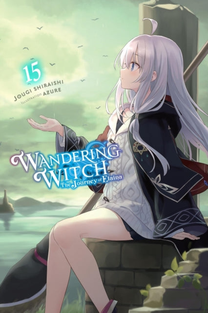 Wandering Witch The Journey of Elaina Vol. 15