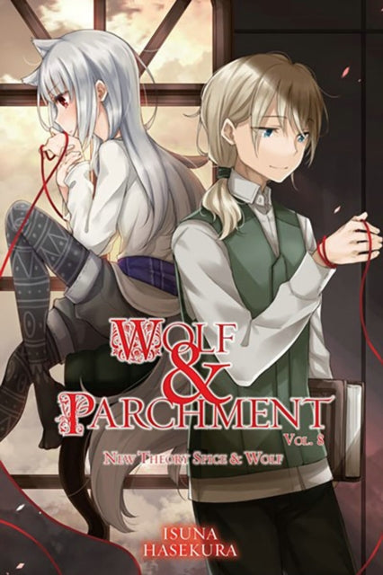 Wolf  Parchment New Theory Spice  Wolf Vol. 8 light novel