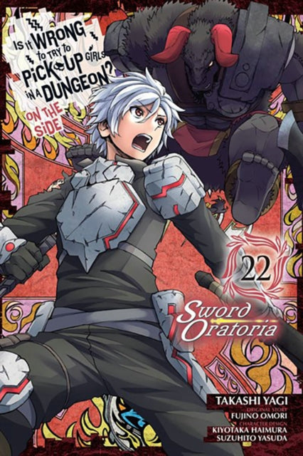 Is It Wrong to Try to Pick Up Girls in a Dungeon On the Side Sword Oratoria Vol. 22 manga