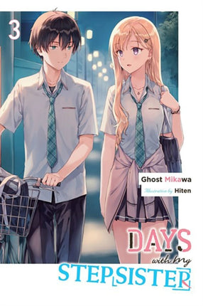 Days with My Stepsister Vol. 3 light novel