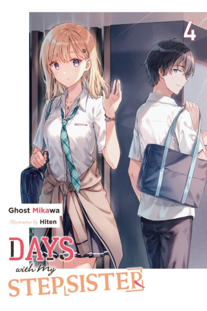 Days with My Stepsister Vol. 4 light novel