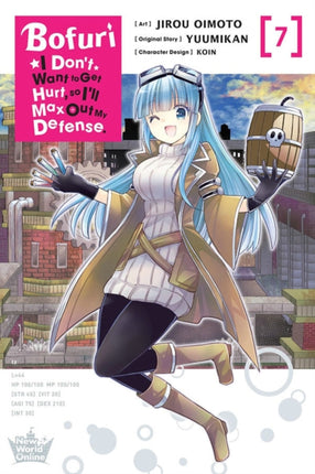 Bofuri: I Don't Want to Get Hurt, so I'll Max Out My Defense., Vol. 7 (manga)