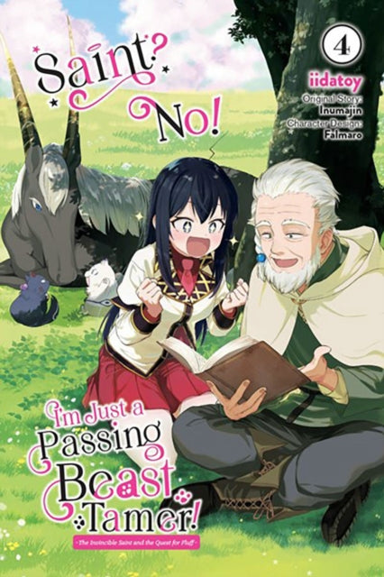 Saint No Im Just a Passing Beast Tamer Vol. 4 The Invincible Saint and the Quest for Fluff