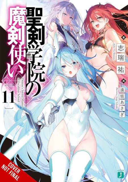 The Demon Sword Master of Excalibur Academy Vol.