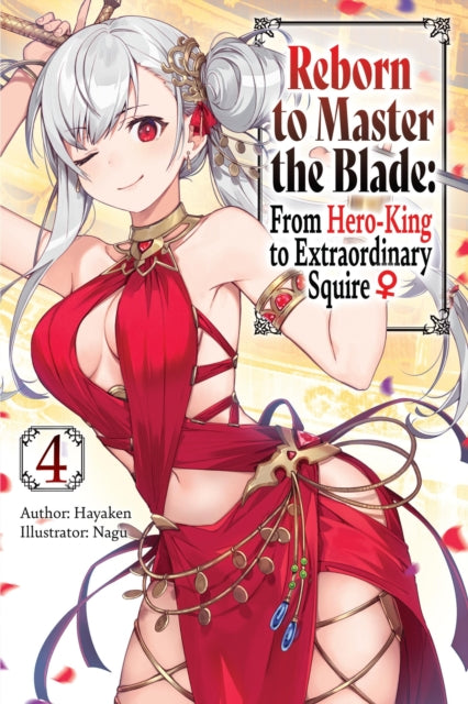 Reborn to Master the Blade From HeroKing to
