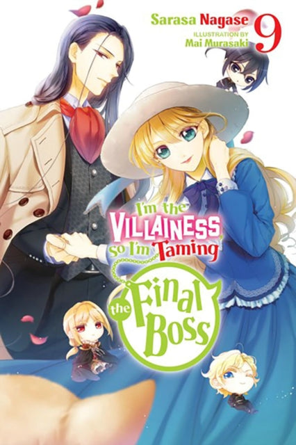 Im the Villainess So Im Taming the Final Boss Vol. 9 light novel