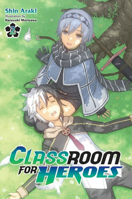 Classroom for Heroes Vol. 2