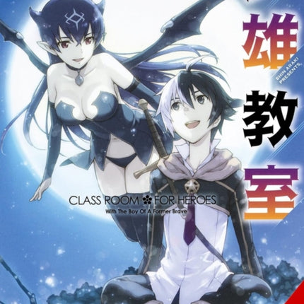 Classroom for Heroes Vol. 4