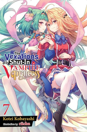 The Vexations of a ShutIn Vampire Princess Vol. 7 light novel