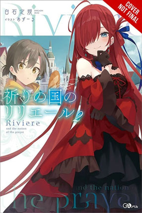 Riviere and the Land of Prayer Vol. 2 Light Novel