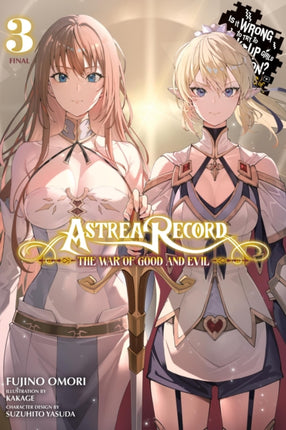 Astrea Record Vol. 3 Is It Wrong to Try to Pick