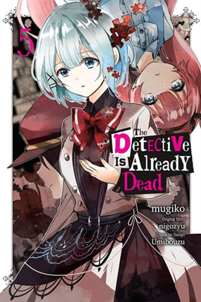 The Detective Is Already Dead Vol. 5 Manga