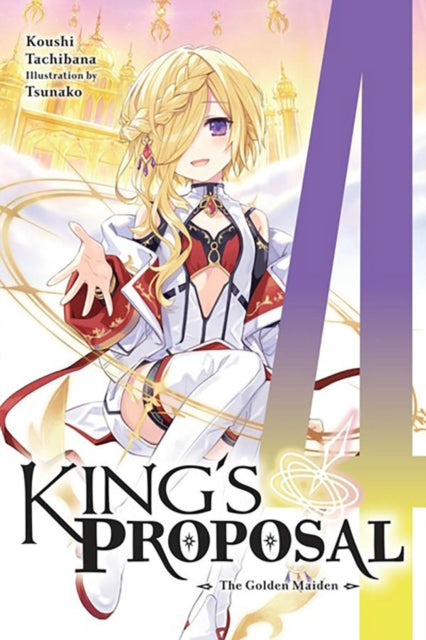 Kings Proposal Vol. 4 light novel