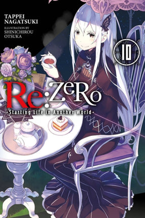 re:Zero Starting Life in Another World, Vol. 10 (light novel)