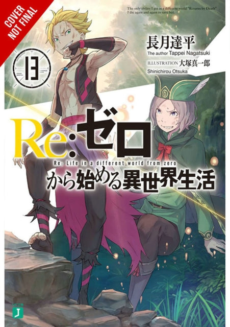 Re:ZERO -Starting Life in Another World-, Vol. 13 (light novel)